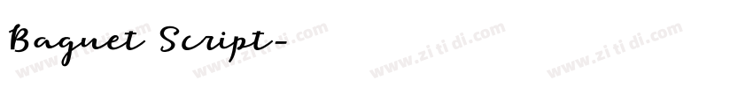 Baguet Script字体转换